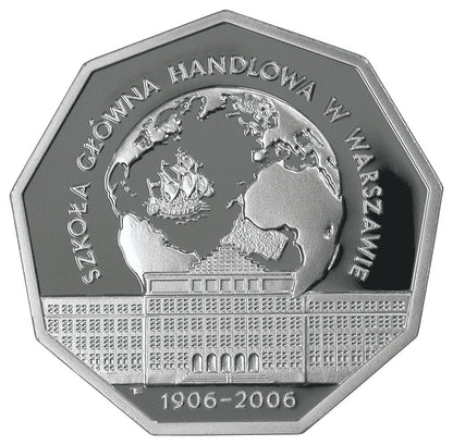 10 zł / 2006 r. -  100-lecie Szkoły Głównej Handlowej