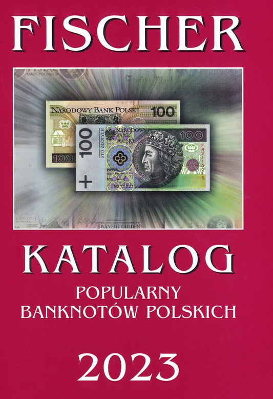 Katalog Banknotów Polskich - Fischer 2023 r.
